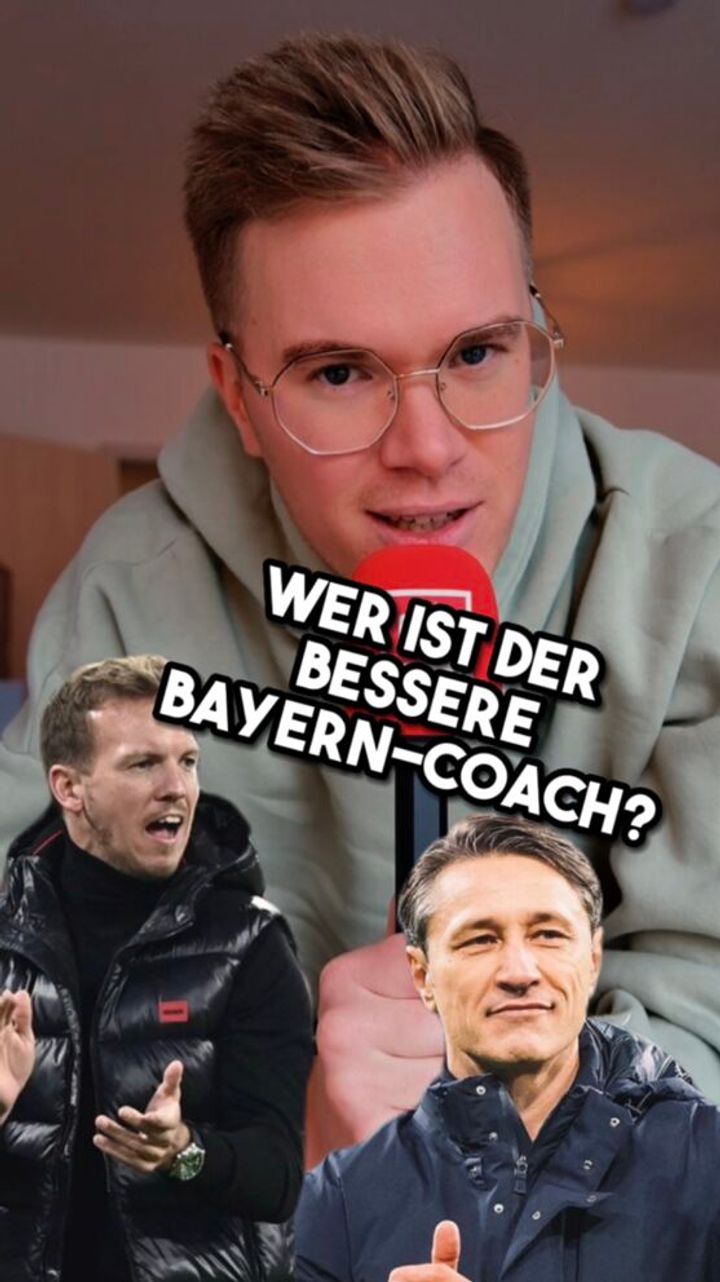 Kovac oder Nagelsmann wer ist statistisch der bessere BayernTrainer?