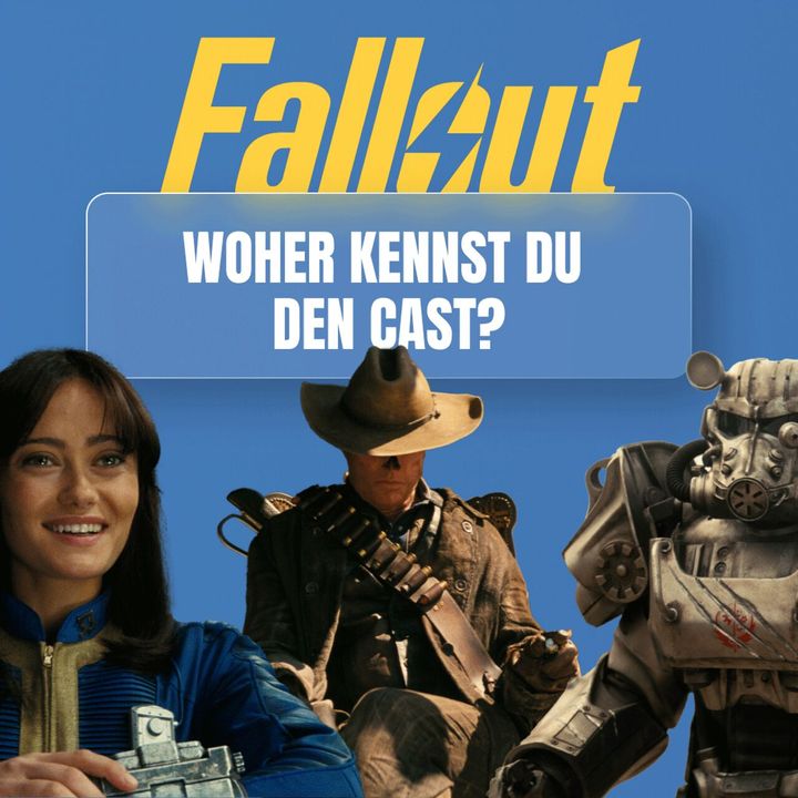 Behind the Scenes: Wir erklären dir den Fallout-Cast